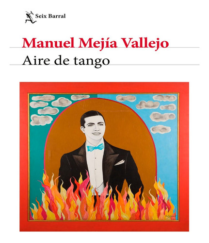 Libro Fisico Aire De Tango.  Mejía Vallejo, Manuel ·