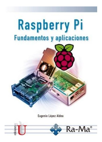 Libro Raspberry Pi Fundamentos Y Aplicaciones