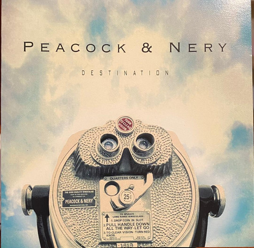 Cd - Peacock & Nery / Destination. Original (1993)