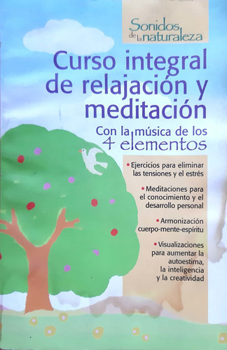 Curso Integral De Relajación Y Meditación Ed. Primavera  