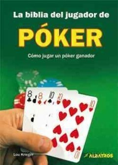 Libro La Biblia Del Jugador De Poker De Lou Krieger