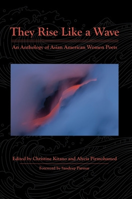 Libro They Rise Like A Wave: An Anthology Of Asian Americ...