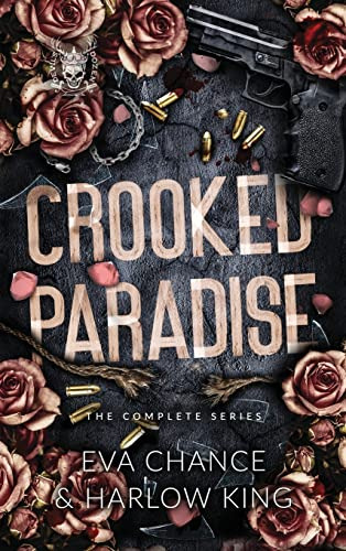 Book : Crooked Paradise The Complete Series - Chance, Eva