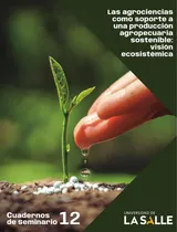 Comprar Las Agrociencias Como Soporte A Una Producción Agropecuar...