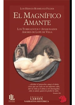 El Magnifico Amante - Luis Hernan Rodriguez Felder