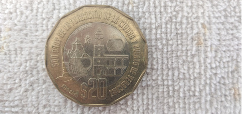 Moneda 20 Pesos 500 Años De La Fundación De Veracruz 