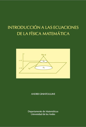 Introducción A Las Ecuaciones De La Física Matemática