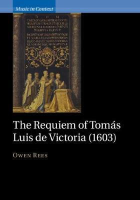 Libro Music In Context: The Requiem Of Tomas Luis De Vict...