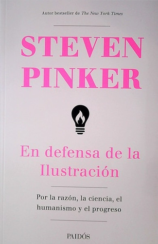 En Defensa De La Ilustracion / Steven Pinker / Enviamos