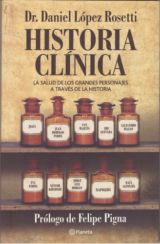  Historia Clínica - Dr. Daniel López Rosetti (parece Nuevo)