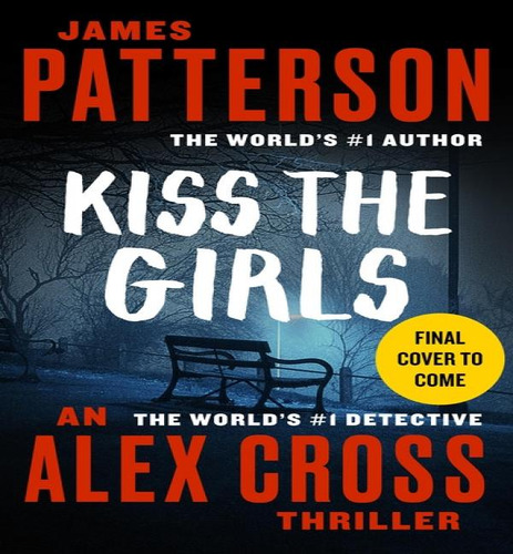 Kiss The Girls Mti, De Patterson, James. Editorial Grand Central En Inglés, 2024