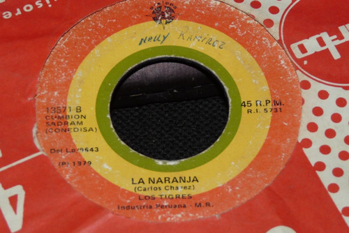 Jch- Los Tigres La Naranja / Amargura  Cumbion Peru 45 Rpm