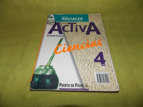 Activa 4 Ciencias Naturales Y Sociales - Puerto De Palos