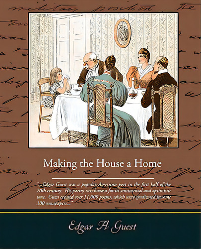 Making The House A Home, De Guest, Edgar Albert. Editorial Standard Pubn Inc, Tapa Blanda En Inglés
