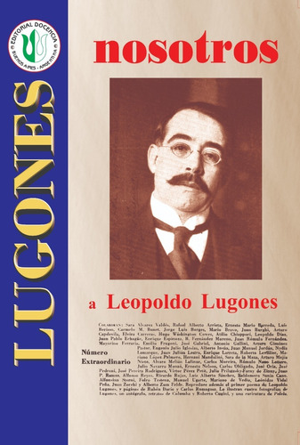 L. Lugones - Obras -   Nosotros  - Docencia