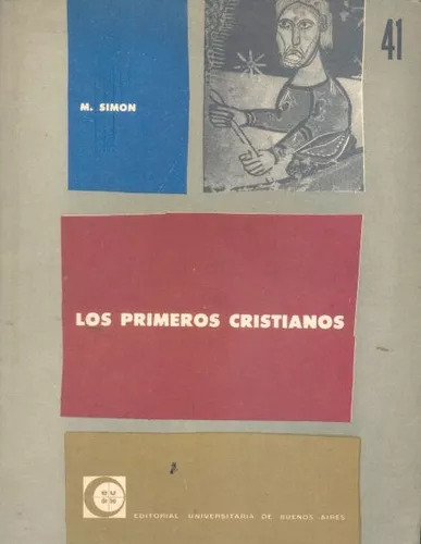 Marcel Simon: Los Primeros Cristianos (Usado)