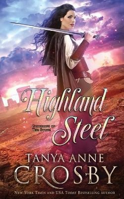 Libro Highland Steel - Tanya Anne Crosby