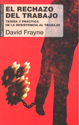 Rechazo Del Trabajo - Frayne, David