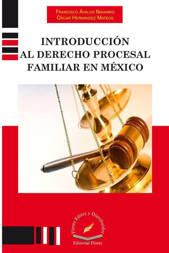 Introducción Al Derecho Procesal Familiar En México