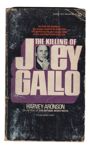 1974 Mafia The Killing Of Crazy Joey Gallo X Harvey Aronson