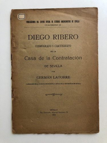 Diego Ribero Cosmógrafo Y Cartógrafo Sevilla Germán Latorre