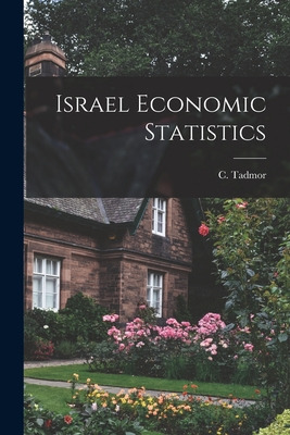 Libro Israel Economic Statistics - Tadmor, C.