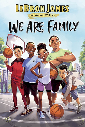 Book : We Are Family - James, Lebron