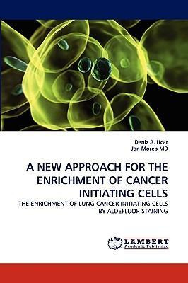 Libro A New Approach For The Enrichment Of Cancer Initiat...