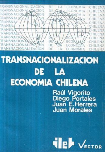 Transnacionalización De La Economía Chilena / Raúl Vigorito (Usado)