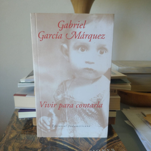 Vivir Para Contarla-g. Garcia Marquez