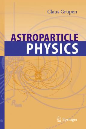 Libro Astroparticle Physics - Claus Grupen