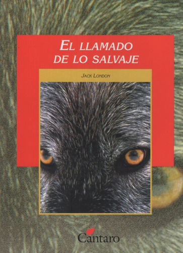 El Llamado De Lo Salvaje - Del Mirador