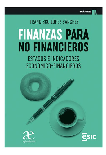 Libro Finanzas Para No Financieros