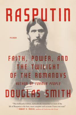 Libro Rasputin : Faith, Power, And The Twilight Of The Ro...