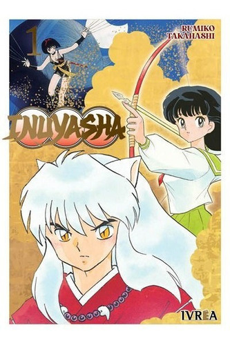 Manga, Inuyasha Vol. 1 / Rumiko Takahashi / Ivrea