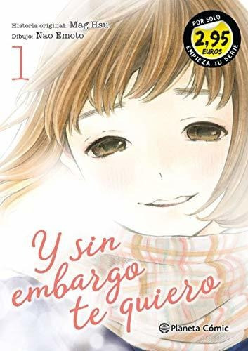 Y Sin Embargo Te Quiero, De Suu Itin. Editorial Planeta Comic, Tapa Blanda En Español, 2021