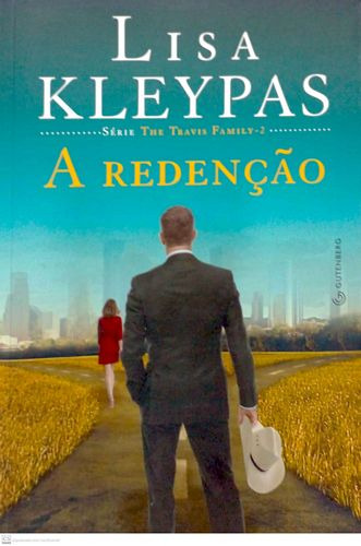 Livro Redenção, A (série The Travis Family - Volume 2) - Kleypas, Lisa [2016]