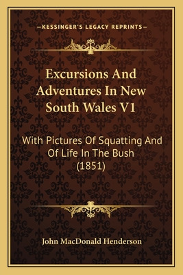 Libro Excursions And Adventures In New South Wales V1: Wi...