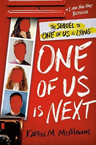 One Of Us Is Next: The Sequel To One Of Us Is Lying (libro E