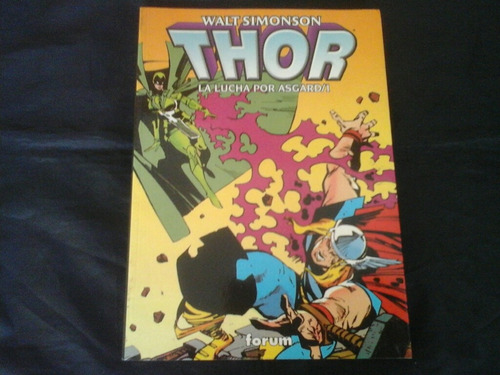 Thor: La Lucha Por Asgard Vol. 1 - Walt Simonson