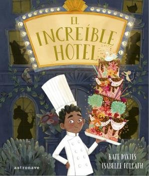 Libro El Increã­ble Hotel