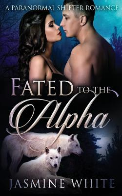 Libro Fated To The Alpha - White, Jasmine