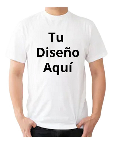 Playera Personalizada Tu Frase O Texto Aquí Hombre Mujer