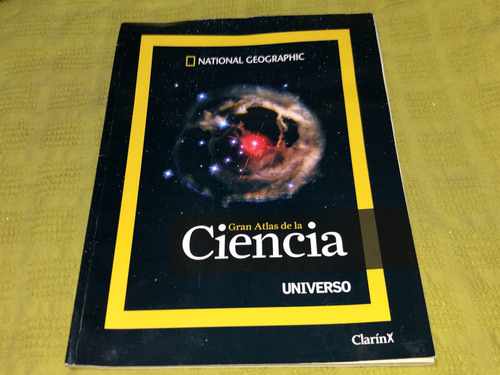 Gran Atlas De La Ciencia, Universo - National Geographic