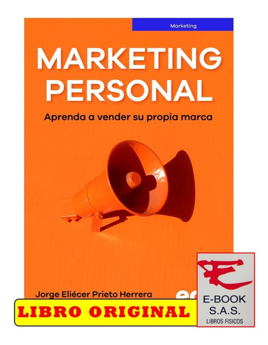 Marketing Personal Aprenda A Vender Su Propia Marca 