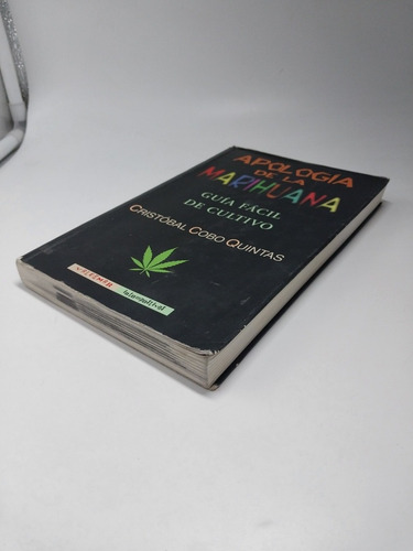 Apología De La Marihuana Guía Fácil De Cultivo C. Cobo (Usado)