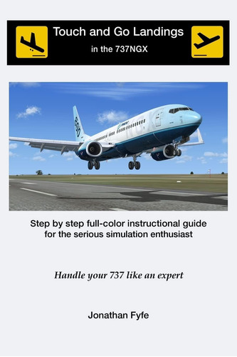 Libro: En Inglés Touch And Go Aterriza En El Mango Del 737 N