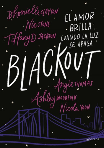 Blackout. El Amor Brilla Cuando La Luz Se Apaga - Aavv