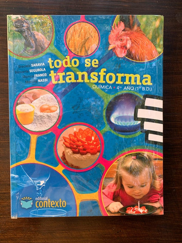 Libro Química  Todo Se Transforma  40 Año Contexto