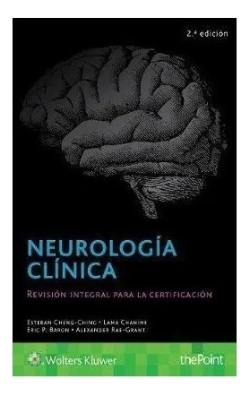 Neurología Clínica Cheng Ching 2ed Nuevo!